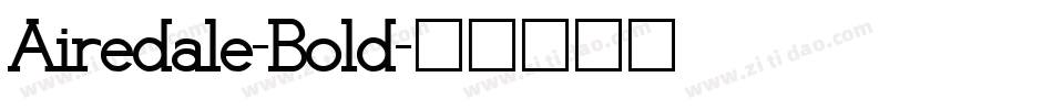 Airedale-Bold字体转换