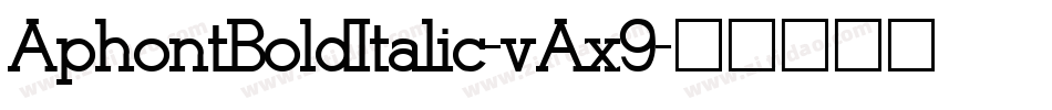 AphontBoldItalic-vAx9字体转换