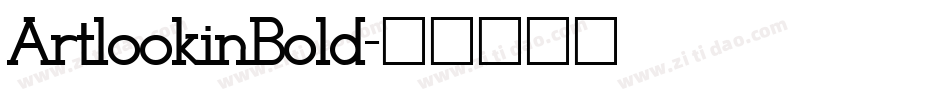 ArtlookinBold字体转换