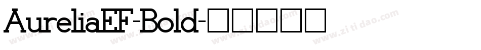 AureliaEF-Bold字体转换