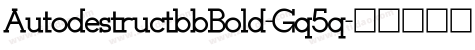 AutodestructbbBold-Gq5q字体转换