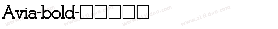 Avia-bold字体转换