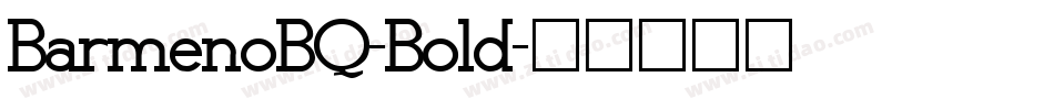 BarmenoBQ-Bold字体转换