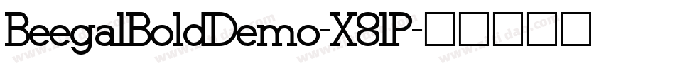 BeegalBoldDemo-X8lP字体转换