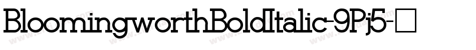 BloomingworthBoldItalic-9Pj5字体转换