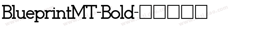 BlueprintMT-Bold字体转换