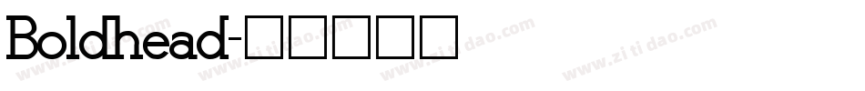 Boldhead字体转换