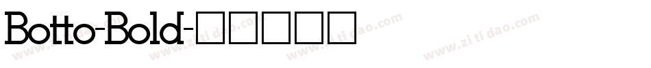 Botto-Bold字体转换