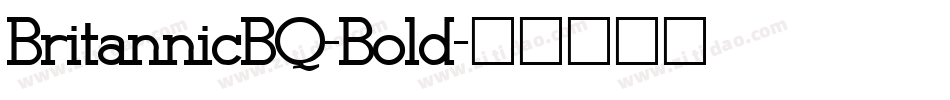 BritannicBQ-Bold字体转换