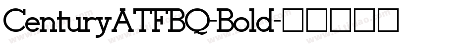 CenturyATFBQ-Bold字体转换