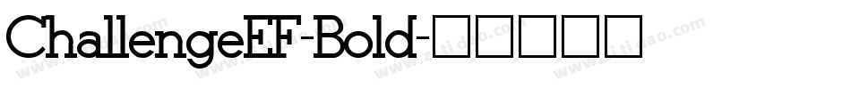 ChallengeEF-Bold字体转换