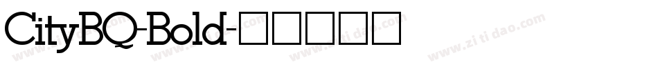 CityBQ-Bold字体转换