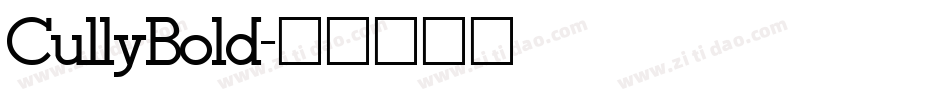 CullyBold字体转换