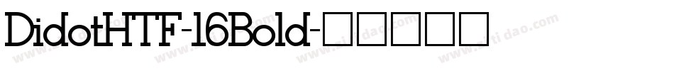 DidotHTF-16Bold字体转换