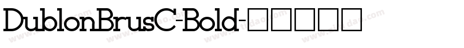 DublonBrusC-Bold字体转换