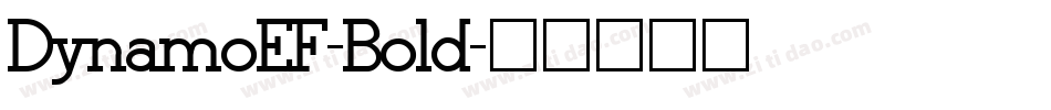 DynamoEF-Bold字体转换