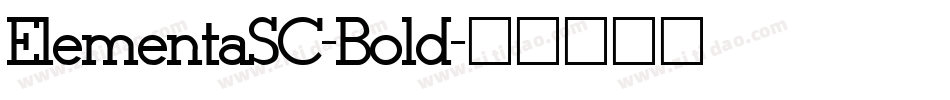 ElementaSC-Bold字体转换