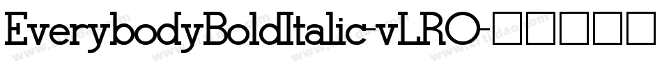 EverybodyBoldItalic-vLRO字体转换