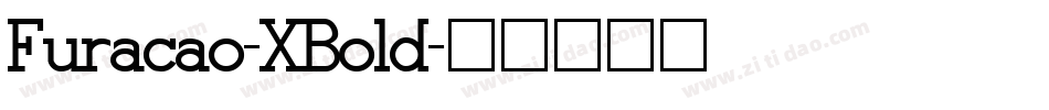 Furacao-XBold字体转换