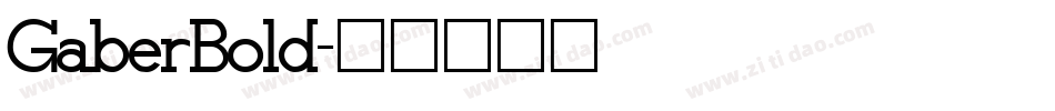 GaberBold字体转换