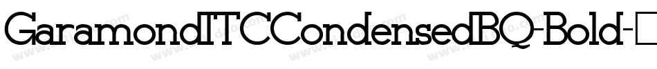 GaramondITCCondensedBQ-Bold字体转换
