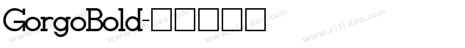 GorgoBold字体转换