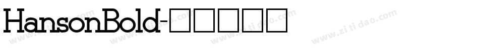 HansonBold字体转换