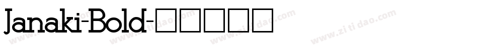 Janaki-Bold字体转换
