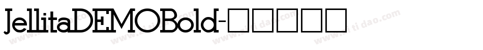 JellitaDEMOBold字体转换