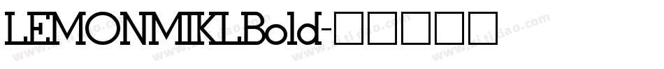 LEMONMIKLBold字体转换