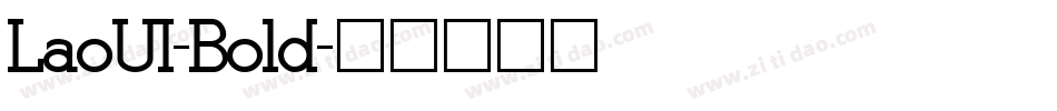 LaoUI-Bold字体转换