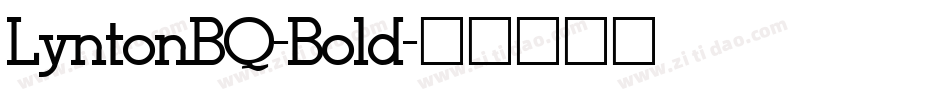 LyntonBQ-Bold字体转换