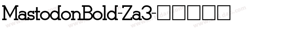 MastodonBold-Za3字体转换