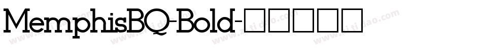 MemphisBQ-Bold字体转换