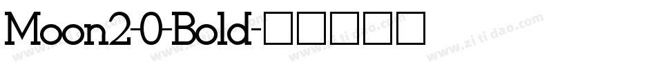 Moon2-0-Bold字体转换