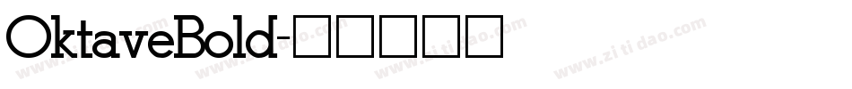 OktaveBold字体转换