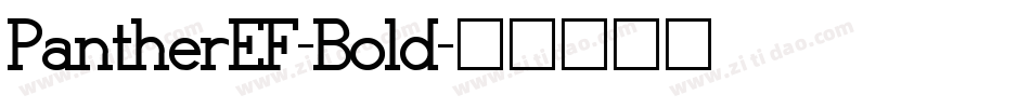 PantherEF-Bold字体转换