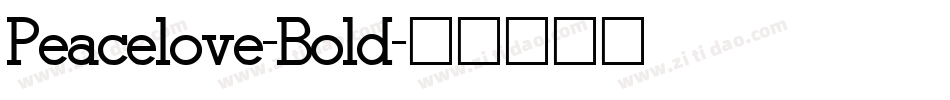 Peacelove-Bold字体转换