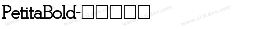PetitaBold字体转换