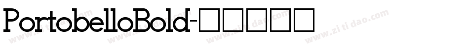 PortobelloBold字体转换