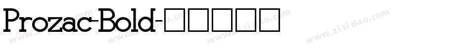 Prozac-Bold字体转换