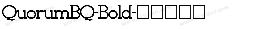 QuorumBQ-Bold字体转换