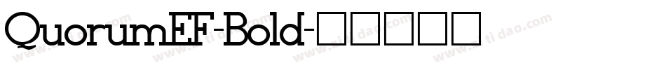 QuorumEF-Bold字体转换