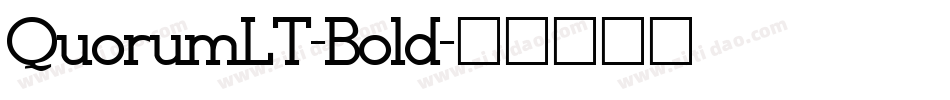 QuorumLT-Bold字体转换