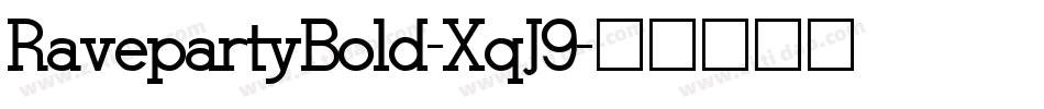 RavepartyBold-XqJ9字体转换