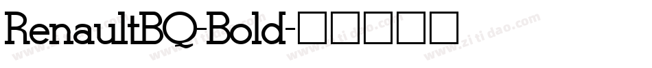 RenaultBQ-Bold字体转换
