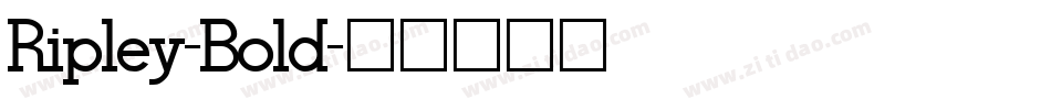Ripley-Bold字体转换