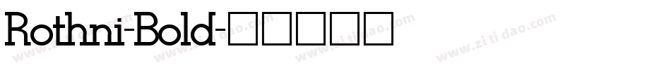Rothni-Bold字体转换