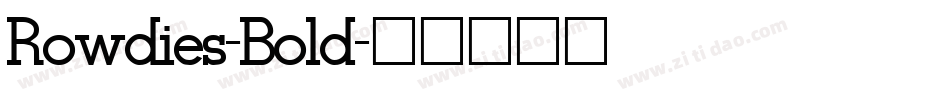 Rowdies-Bold字体转换