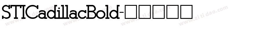 STICadillacBold字体转换